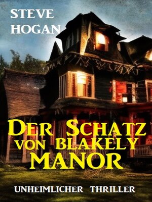 cover image of Der Schatz von Blakely Manor